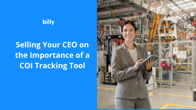 Selling Your CEO on the Importance of a COI Tracking Tool