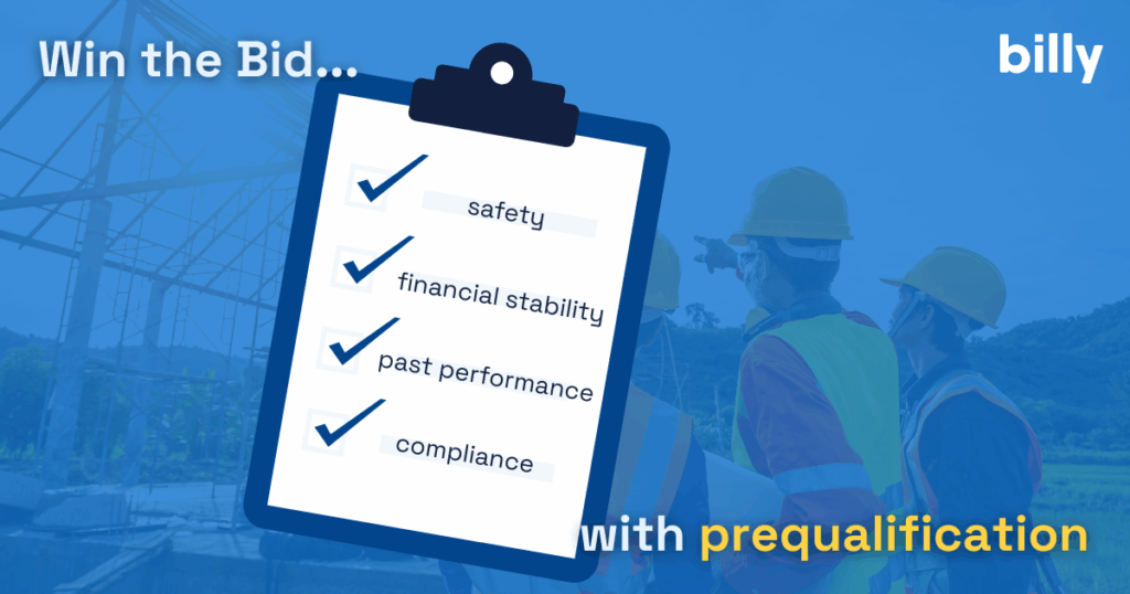 Win the bid with prequalification.