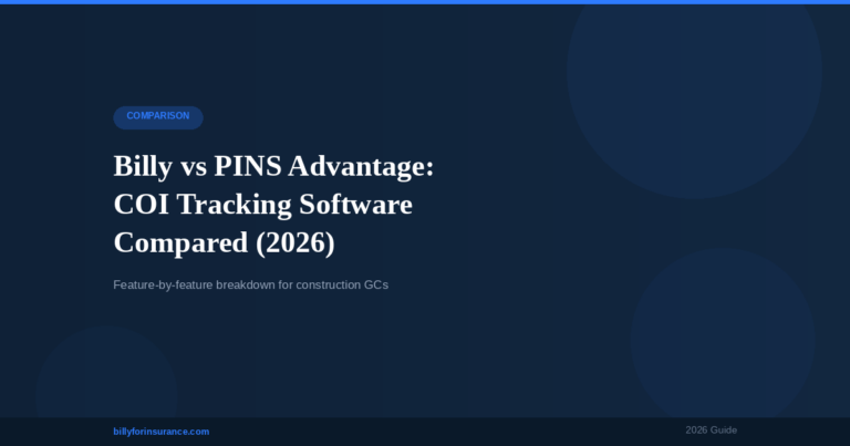 Billy vs PINS Advantage: COI Tracking Software Compared