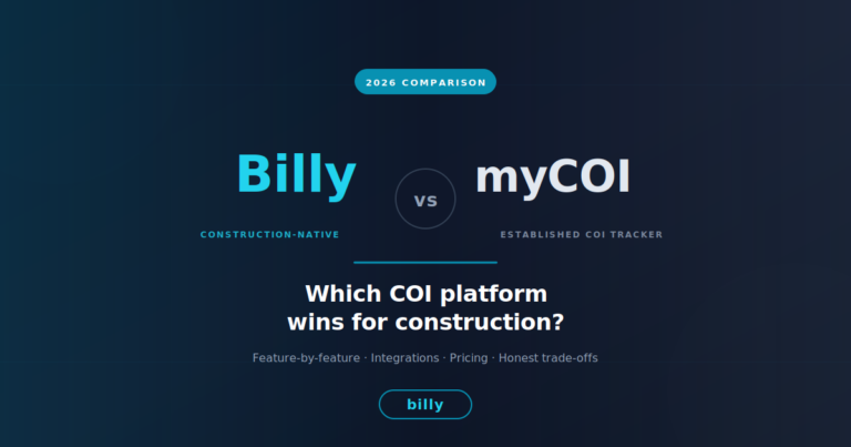 Billy vs. myCOI (2026): Which Is Better for Construction?
