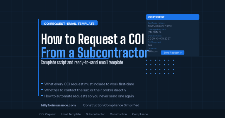 How to Request a COI from a Subcontractor (Script + Email Template)