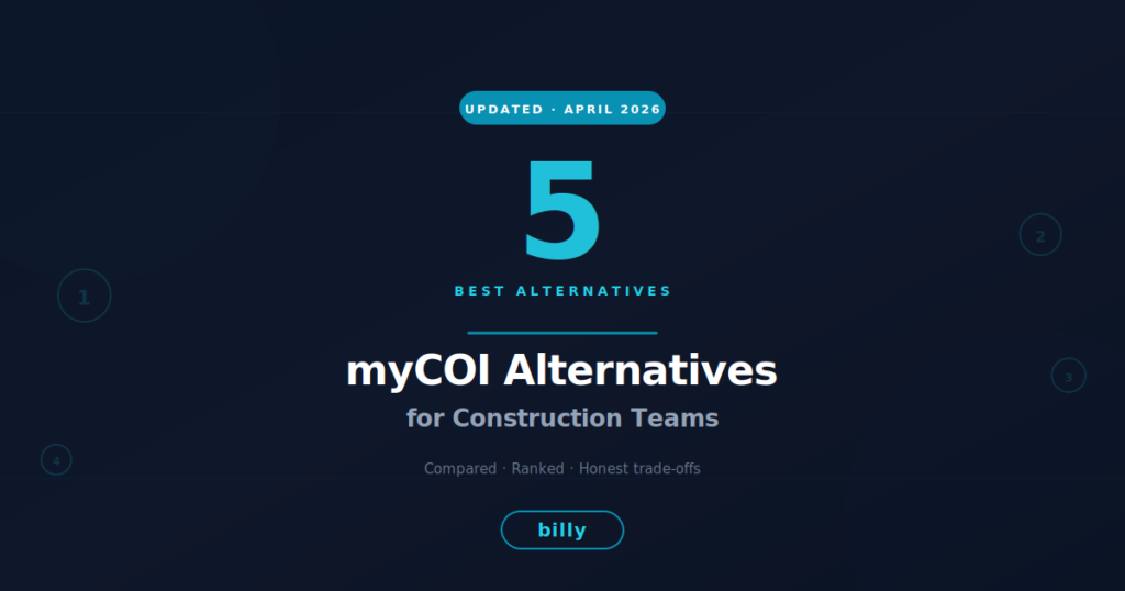 5 best myCOI alternatives 2026 — comparison of COI compliance platforms for construction