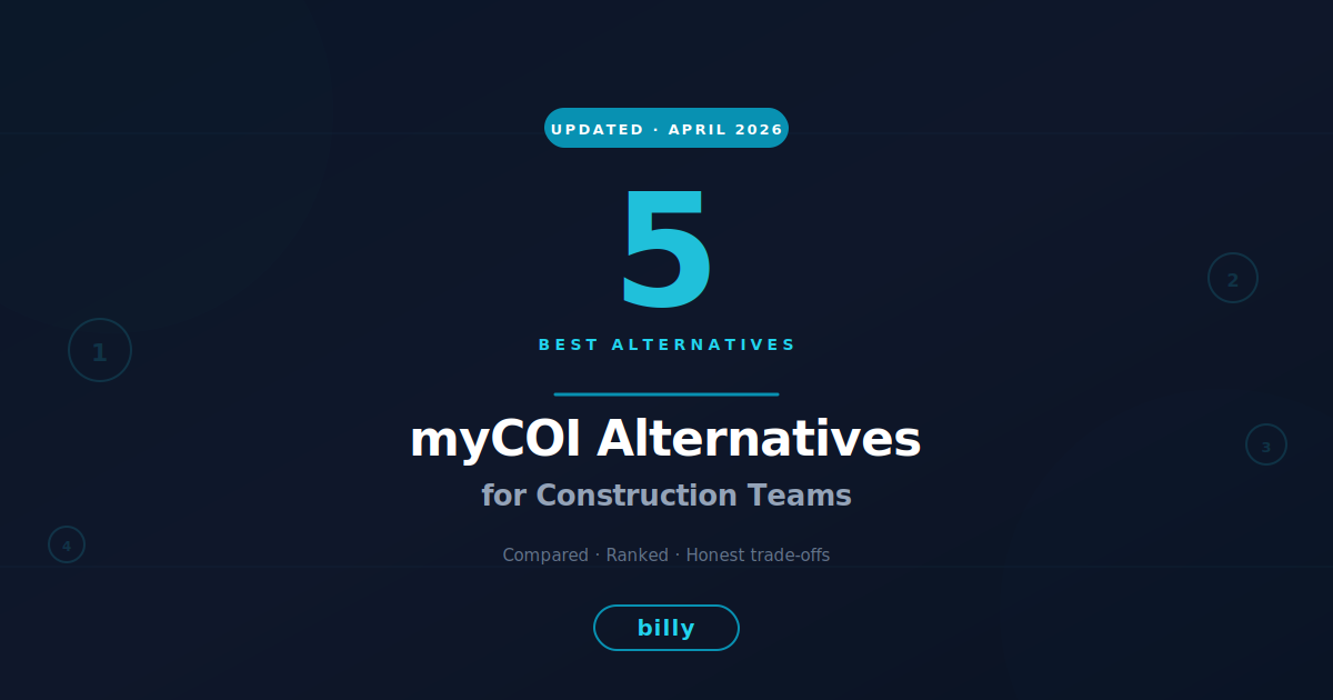5 best myCOI alternatives 2026 — comparison of COI compliance platforms for construction